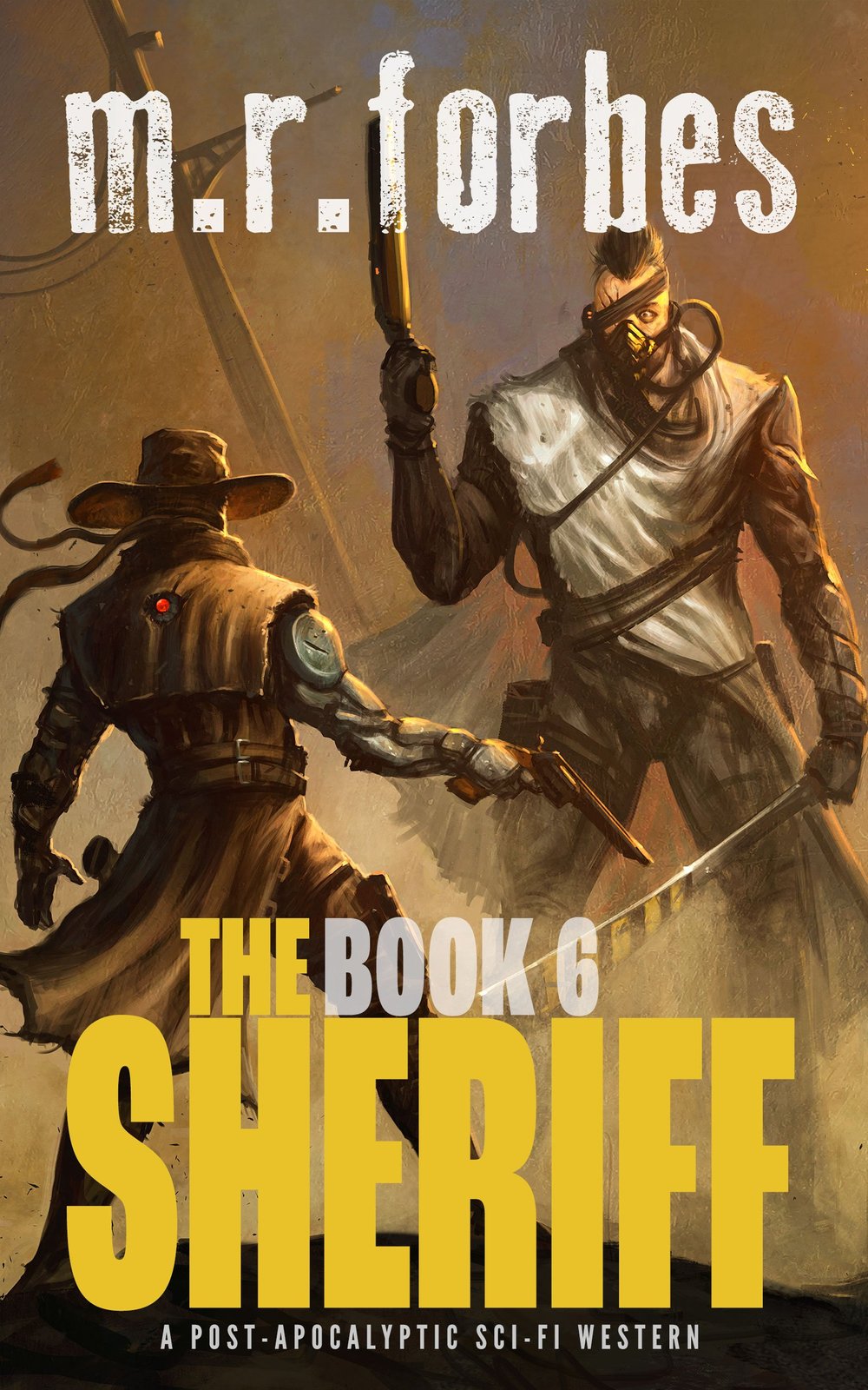 The Sheriff, Book Six